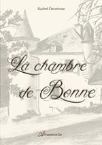 La chambre de Bonne