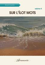 Sur l'îlot mots