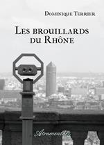 Les brouillards du Rhône