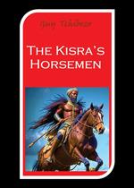 The Kisra's Horsemen