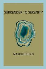 Surrender to Serenity