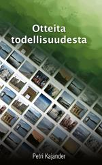 Otteita todellisuudesta