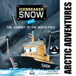 Icebreaker Snow and the Journey to the North Pole