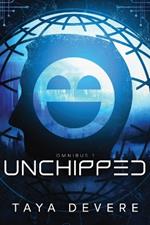 Unchipped: Omnibus One