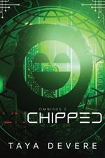 Chipped: Omnibus Two