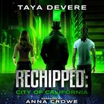 Rechipped: City of California