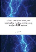 Izrada i moguce primjene analitickog modela elektricnog stroja u ERP sustavu