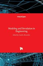 Modeling and Simulation in Engineering