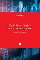 MATLAB: Applications for the Practical Engineer