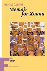 Memoir for Xoana