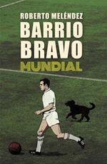 Barrio Bravo Mundial