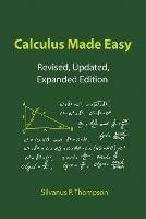 Calculus Made Easy - Silvanus P Thompson - cover