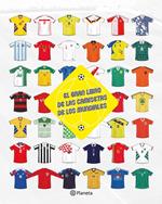 El gran libro de las camisetas de los mundiales