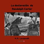 La declaración de Randolph Carter