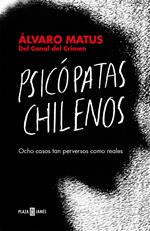 Psicópatas chilenos