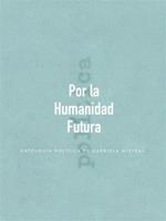 Por la Humanidad Futura