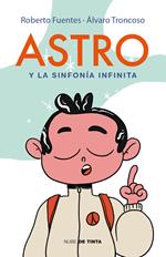 Astro y la sinfonía infinita