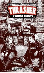 Thrasher y Otros Ruidos