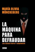 La máquina para defraudar