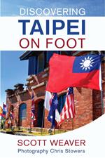 Discovering Taipei on Foot