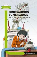 Dinosaurios sumergidos - Planeta lector