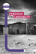 Perdidos en carsonciti - Planeta Lector