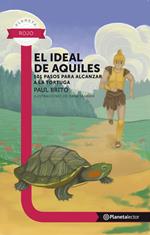 El ideal de Aquiles