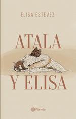 Atala y Elisa