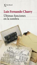 Últimas funciones en la sombra