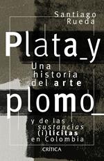 Plata y plomo