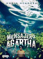 El mensajero de Agartha 5 - Crononautas