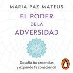 El poder de la adversidad