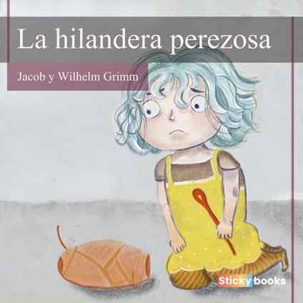 La hilandera perezosa