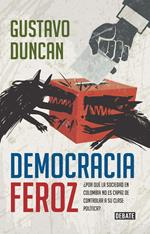 Democracia feroz