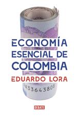 Economía esencial de Colombia