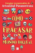 Cómo no fracasar en el mundo digital