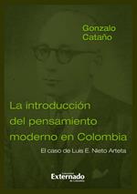 La introducción del pensamiento moderno en Colombia