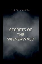 Secrets of the Wienerwald