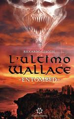 L'ultimo Wallace