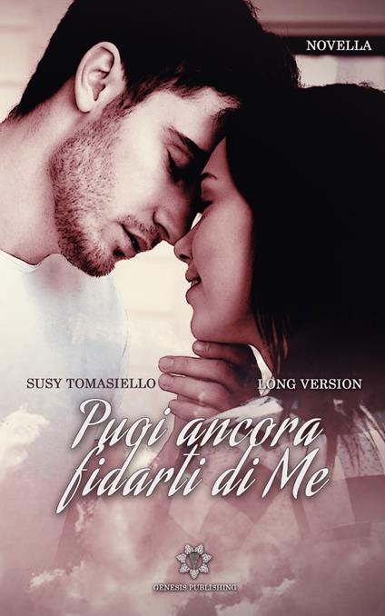 Puoi ancora fidarti di me - Susy Tomasiello - copertina