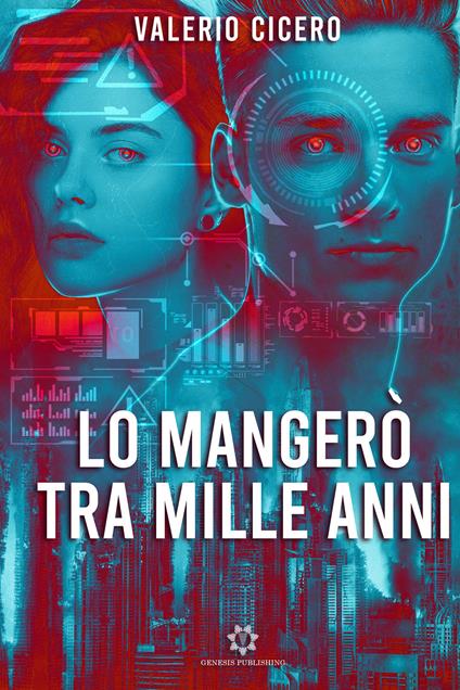 Lo mangerò tra mille anni - Valerio Cicero - copertina