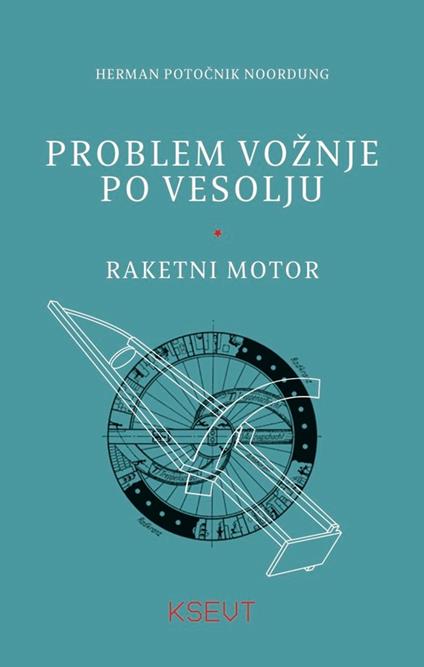 Problem voznje po vesolju - Herman Potocnik Noordung - ebook