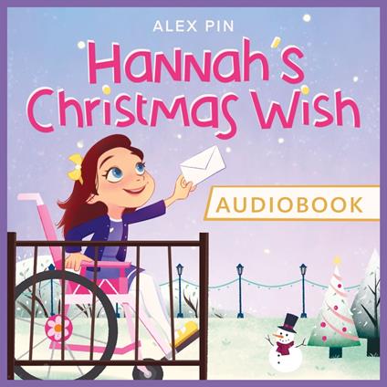 Hannah's Christmas Wish - based on a true story