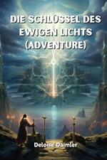 Die Schlüssel des Ewigen Lichts (Adventure)