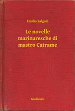 Le novelle marinaresche di mastro Catrame