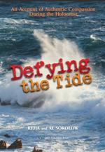 Defying the Tide: An Account of Authentic Compassion During the Holocaust