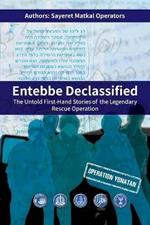 Entebbe Declassified