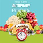 Autophagy and Fasting Guide