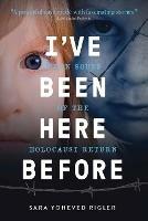 I've Been Here Before: When Souls of the Holocaust Return