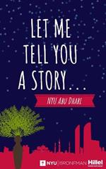 Let Me Tell You a Story...: NYU Abu Dhabi